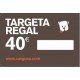 TARJETA REGALO 40